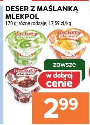 Deser z maślanka Mlekpol różne rodzaje promocja w Stokrotka