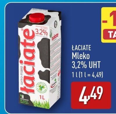 Mleko 3,2% UHT ŁACIATE promocja w Aldi