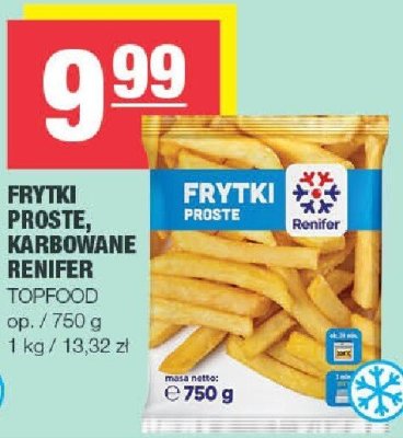 Frytki proste, karbowane RENIFER TOPFOOD promocja w SPAR
