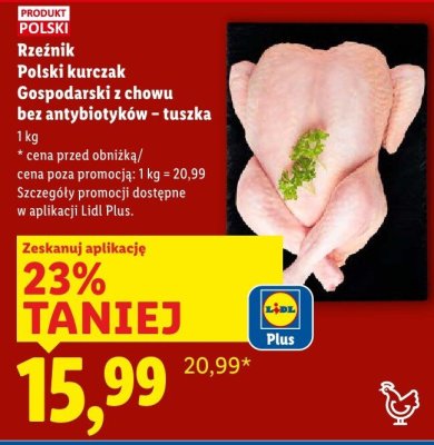 Kurczak Rzeźnik Polski kurczak Gospodarski z chowu bez antybiotyków - tuszka promocja w Lidl