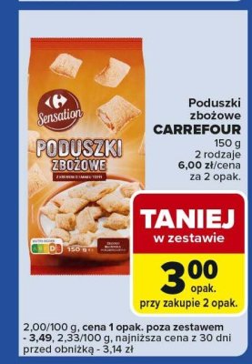 Poduszki zbożowe CARREFOUR 150 g 2 rodzaje promocja w Carrefour Express