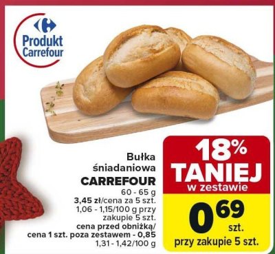 Bułka śniadaniowa 60-65 g promocja w Carrefour