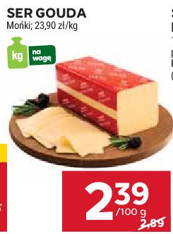 Ser gouda Mońki promocja