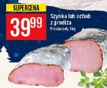 Schab z prodi偶a Prosiaczek promocja