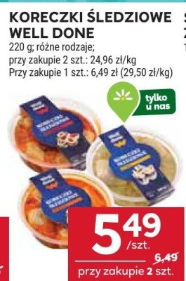 Koreczki śledziowe Well Done 220g różne rodzaje promocja w Stokrotka
