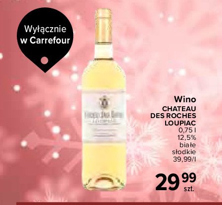 Wino Loupiac chateau des roches promocja