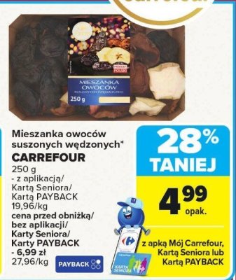 Mieszanka owoców suszonych wędzonych Carrefour promocja w Carrefour Market
