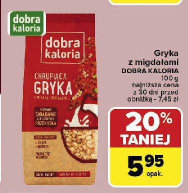 Chrupiąca gryka z melasą i migdałami Dobra kaloria promocja w Carrefour