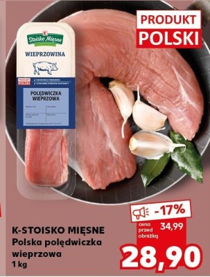 Polędwiczka wieprzowa Polska K-STOISKO MIĘSNE promocja w Kaufland