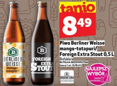 Piwo Berliner Weisse mango-totapuri/ Foreign Extra Stout 0,5 L Brofaktura Puszka Bezpowtorna promocja w TOPAZ