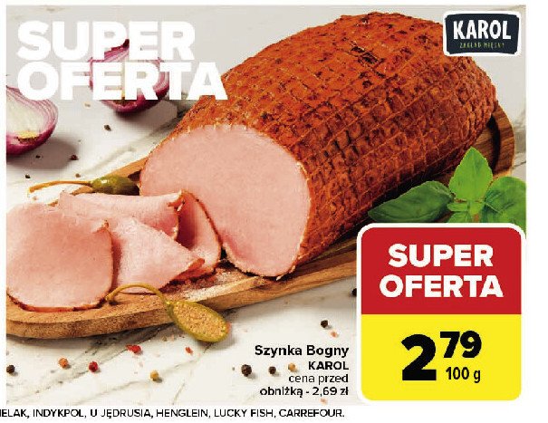 Szynka bogny Karol promocja w Carrefour Market