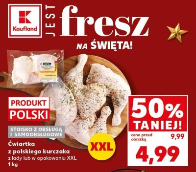 Ćwiartka z polskiego kurczaka  XXL 1kg promocja w Kaufland