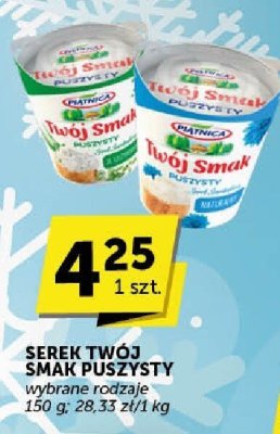 Serek Twój Smak Puszysty wybrane rodzaje 150 g promocja w Euro Sklep