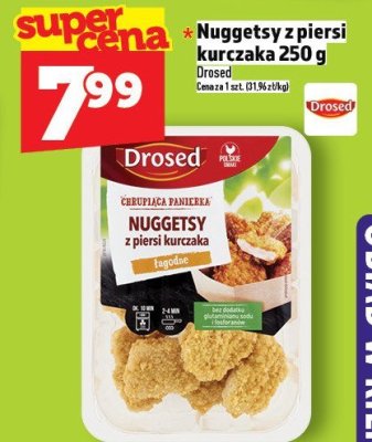 Nuggetsy z piersi kurczaka 250g Drosed promocja w TOPAZ