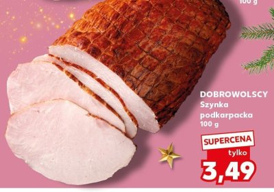 Szynka podkarpacka promocja w Kaufland