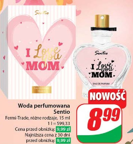 Woda perfrumowana Sentio i love you mom promocja w Dino