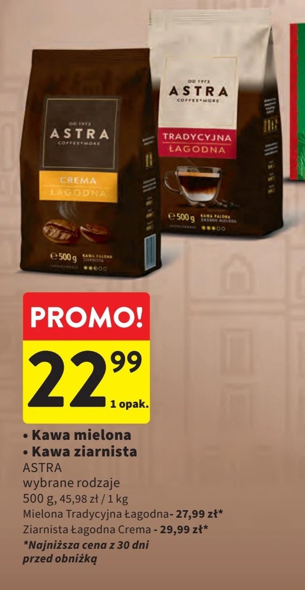 Kawa Astra łagodna 100% arabica crema Astra caffee promocja w Intermarche