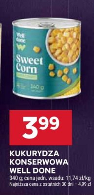 Kukurydza konserwowa Well Done promocja w Stokrotka