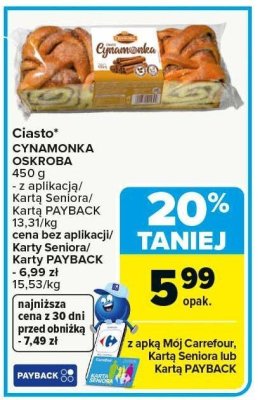 Ciasto CYNAMONKA OSKROBA promocja w Carrefour Market