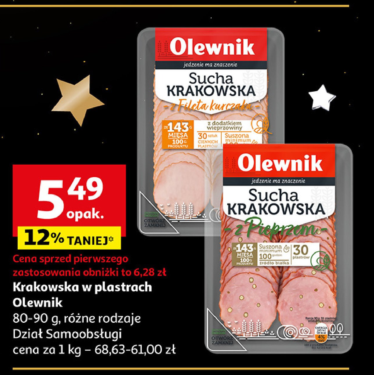 Kiełbasa krakowska sucha z szynki i z filetem z kurczaka Olewnik promocja