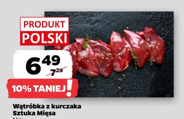 Wątróbka z kurczaka SZTUKA MIĘSA NETTO promocja w Netto