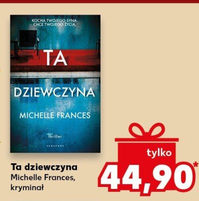 Książka Ta dziewczyna, kryminał promocja w Kaufland
