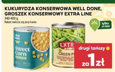 Kukurydza konserwowa Well Done, groszek konserwowy Extra Line promocja w Stokrotka