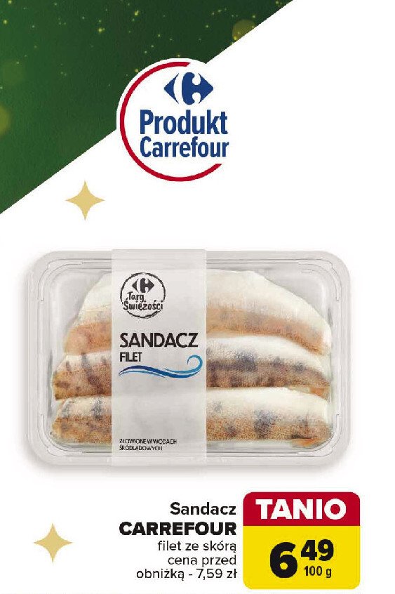 Sandacz filet ze skóra Carrefour targ świeżości promocja