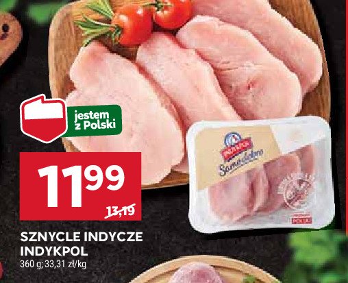 Sznycle z indyka Indykpol samo dobro promocja