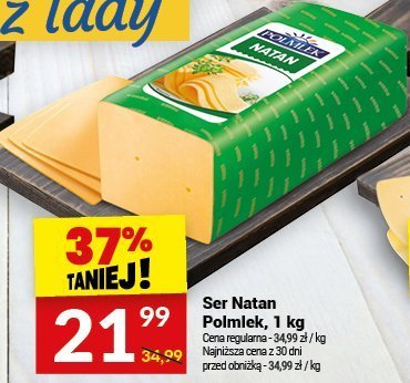 Ser Natan Polmlek, 1 kg promocja w Twój Market