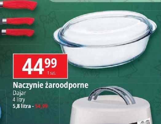 Naczynie żaroodporne 4 l Dajar promocja w Leclerc