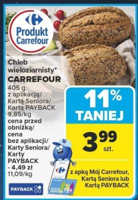 Chleb wieloziarnisty CARREFOUR 405 g promocja w Carrefour