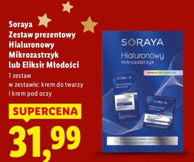 Zestaw prezentowy Soraya Hialuronowy Mikrozastrzyk lub Eliksir Młodości promocja w Lidl