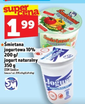 Jogurt naturalny Śmietana OSM Siedlce 10% 200g promocja w TOPAZ