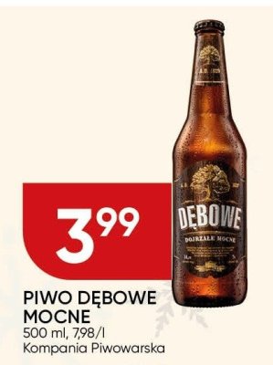 Piwo Dębowe Mocne promocja w Chata Polska