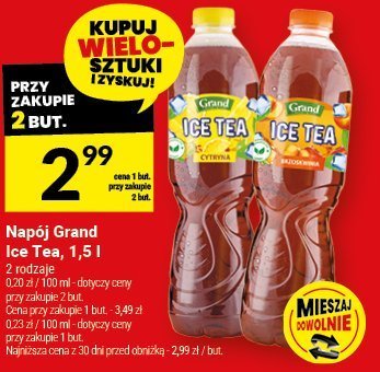 Napój Grand Ice Tea, 1,5 l różne rodzaje promocja w Twój Market