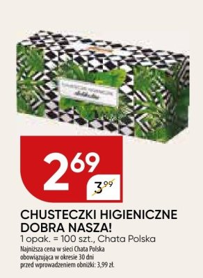 Chusteczki higieniczne Dobra Nasza! Palta Polska promocja w Chata Polska