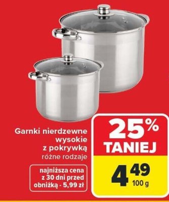 Garnki nierdzewne wysokie z pokrywką różne rodzaje promocja w Carrefour