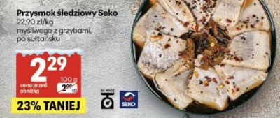 Przysmak śledziowy Seko myśliwego z grzybami po sułtańsku promocja w Delikatesy Centrum