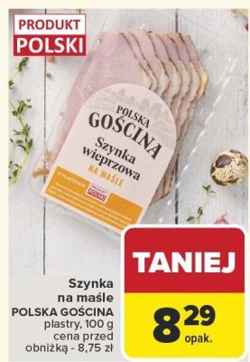 Szynka na maśle POLSKA GOSCINA plastry promocja w Carrefour Market