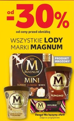 Wszystkie lody marki Magnum OD -30% promocja w Kaufland