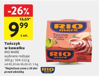 Tuńczyk w kawałku wybrane rodzaje Rio Mare promocja w Intermarche