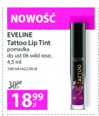 Pomadka do ust 06 wild rose Eveline kissy tattoo lip tint promocja
