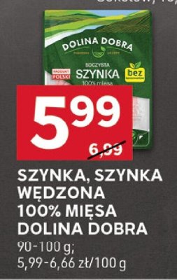 Szynka, szynka wędzona 100% mięsa dolina dobra promocja w Stokrotka