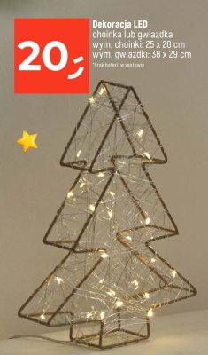 Dekoracja LED choinka lub gwiazdka wym. choinki: 25 x 20 cm wym. gwiazdki: 38 x 29 cm promocja w Dealz