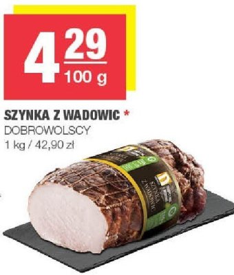 Szynka z wadowic Dobrowolscy promocja w SPAR