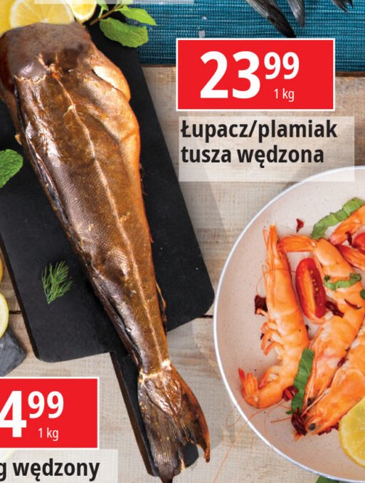 Łupacz wędzony tusza promocja