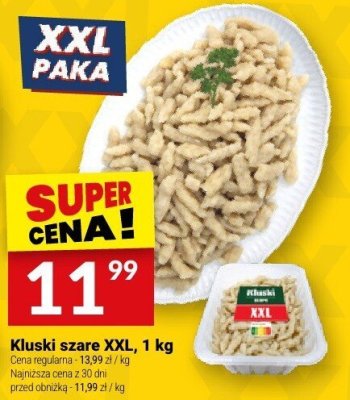 Kluski szare XXL, 1 kg promocja w Twój Market