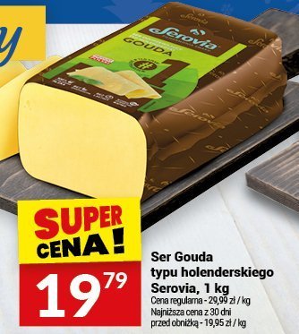 Ser Gouda typu Holenderskiego Serovia, 1 kg promocja w Twój Market