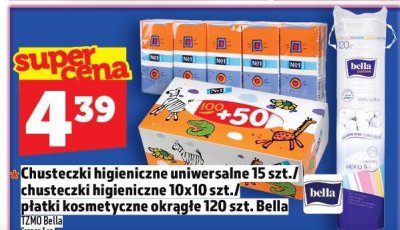 Chusteczki higieniczne uniwersalne 15 szt. / chusteczki higieniczne 10x10 szt. / płatki kosmetyczne okrągłe 120 szt. Bella promocja w TOPAZ